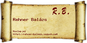 Rehner Balázs névjegykártya
